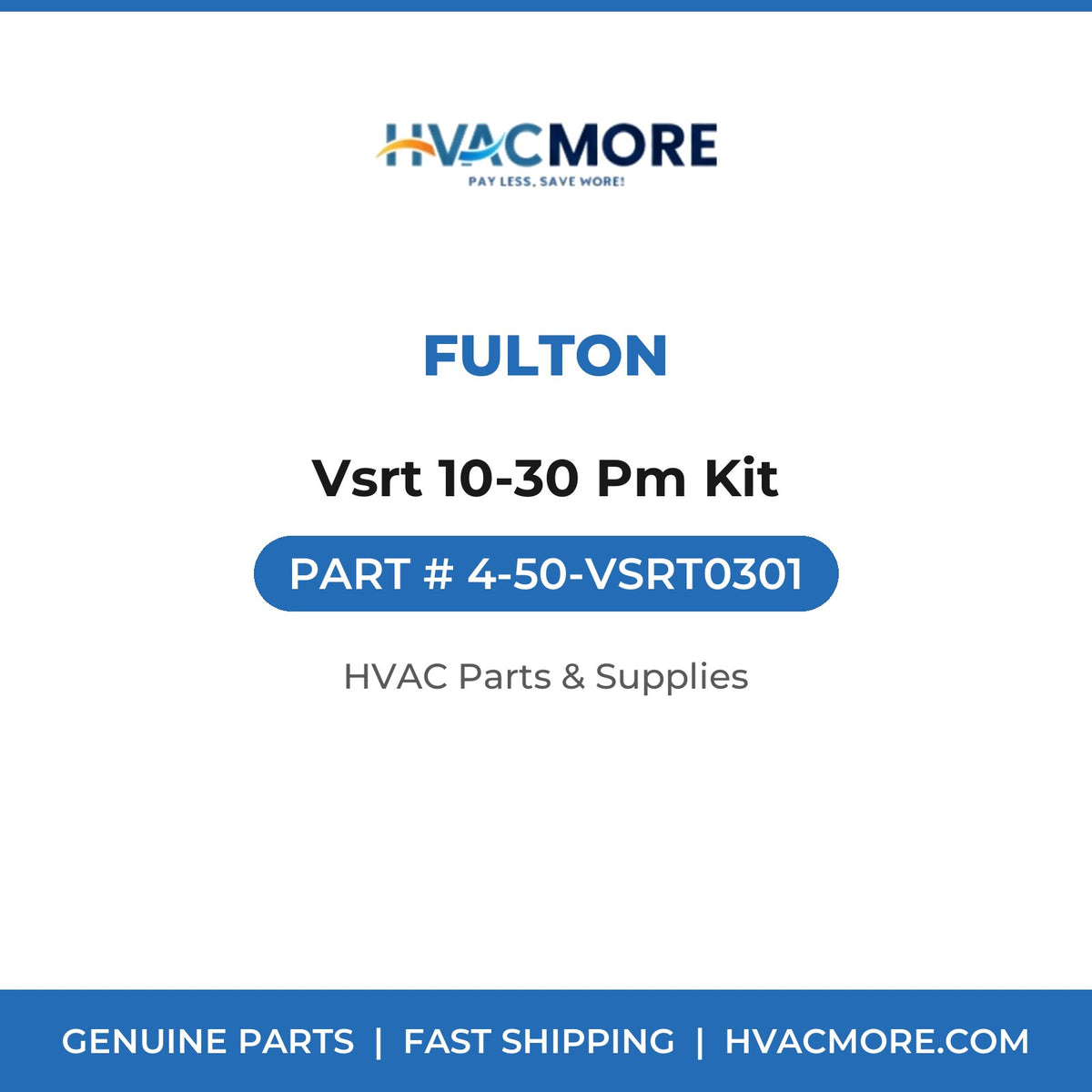 Fulton Vsrt 10-30 Pm Kit 4-50-VSRT0301
