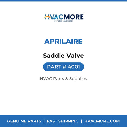Aprilaire Saddle Valve 4001