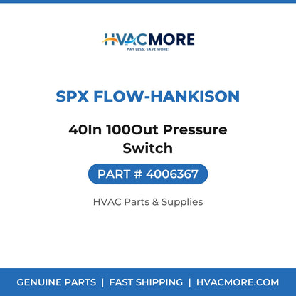 SPX Flow-Hankison 40In 100Out Pressure Switch 4006367