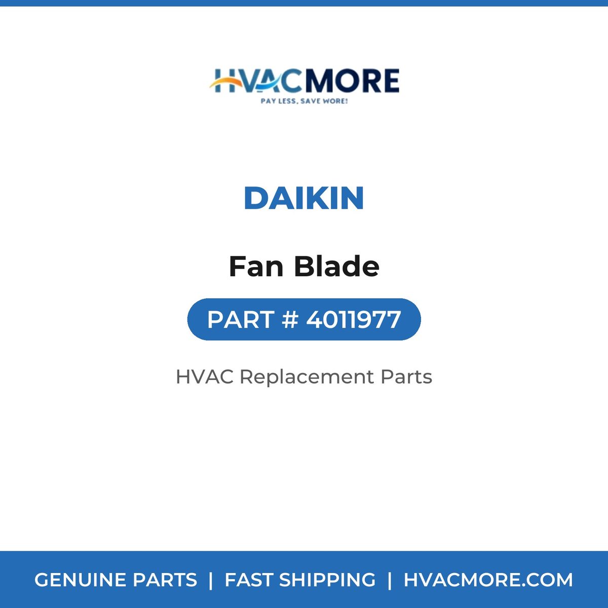 Daikin Fan Blade 4011977
