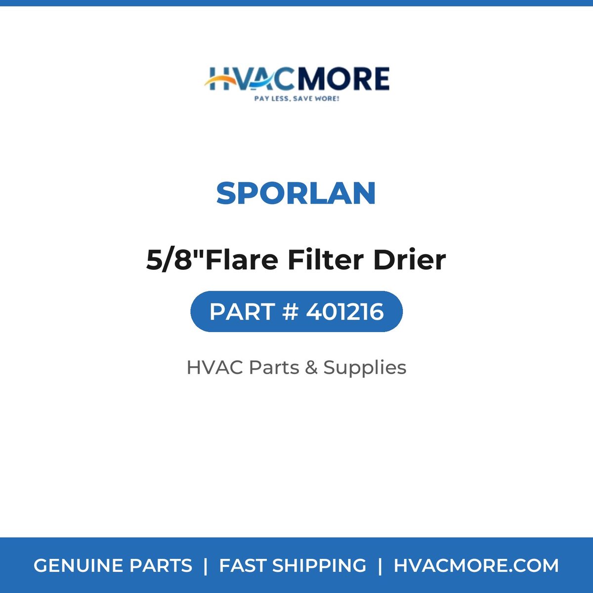 Sporlan 5/8"Flare Filter Drier 401216