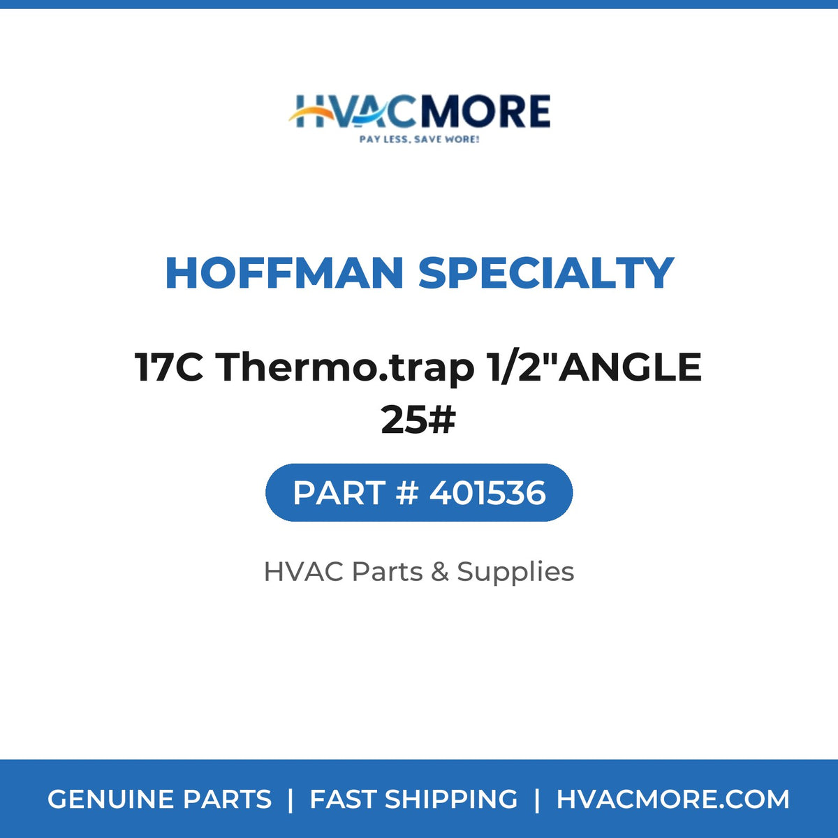 Hoffman Specialty 17C Thermo.trap 1/2"ANGLE 25# 401536