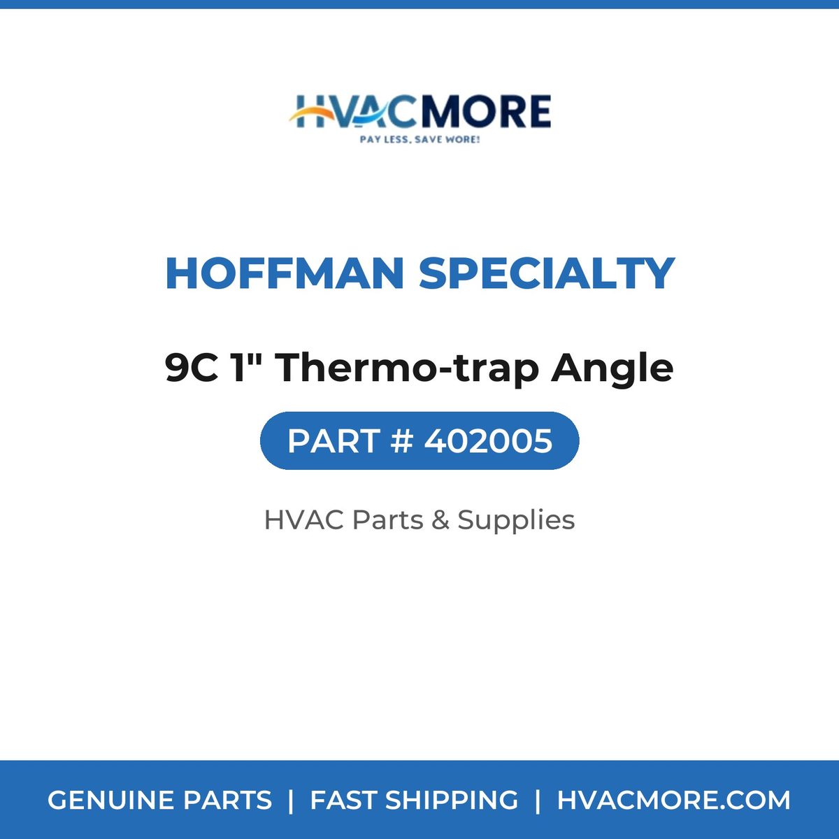 Hoffman Specialty 9C 1" Thermo-trap Angle 402005