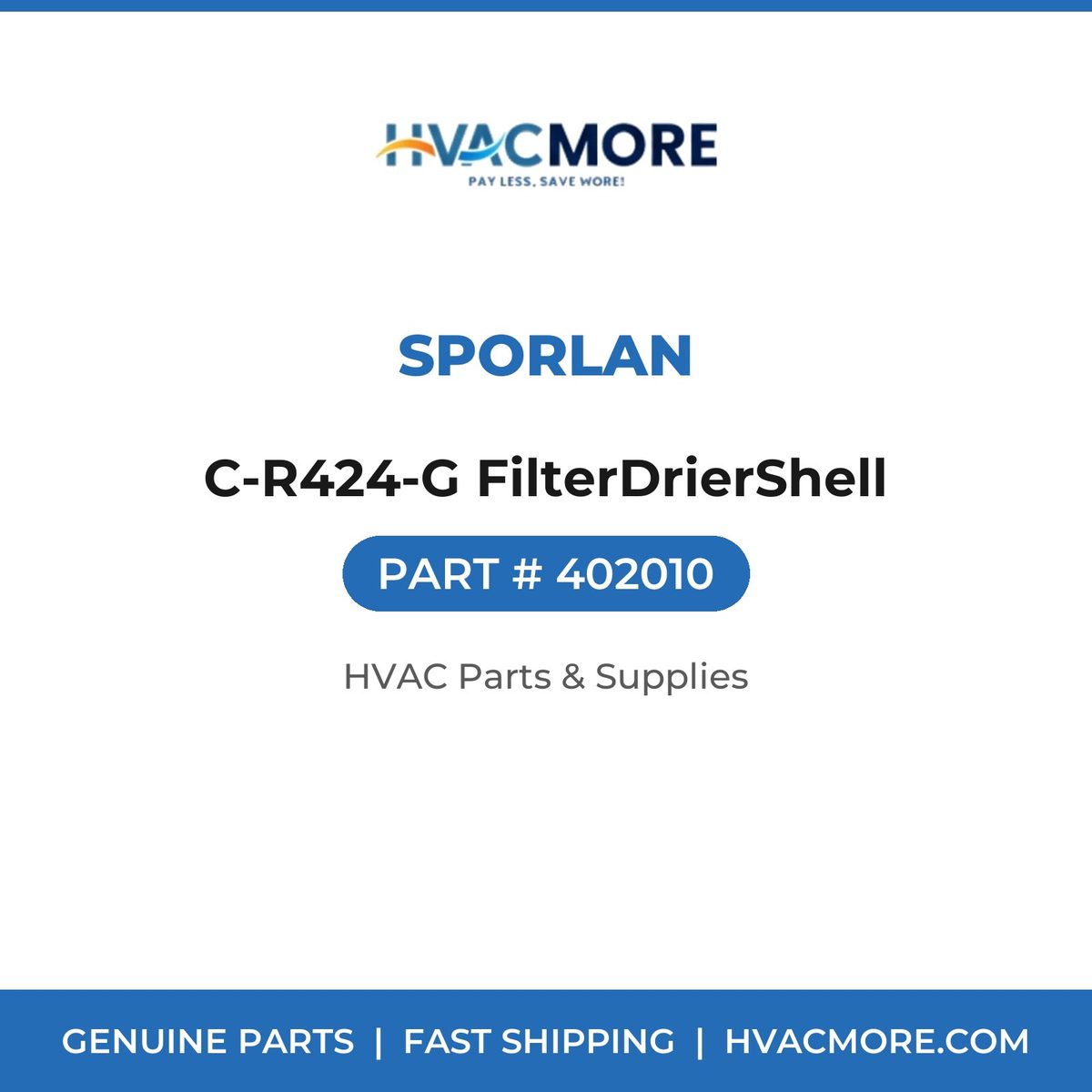Sporlan C-R424-G FilterDrierShell 402010