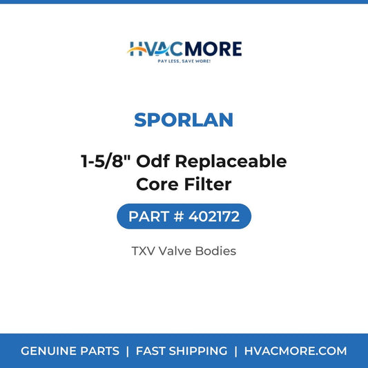 Sporlan 1-5/8" Odf Replaceable Core Filter 402172