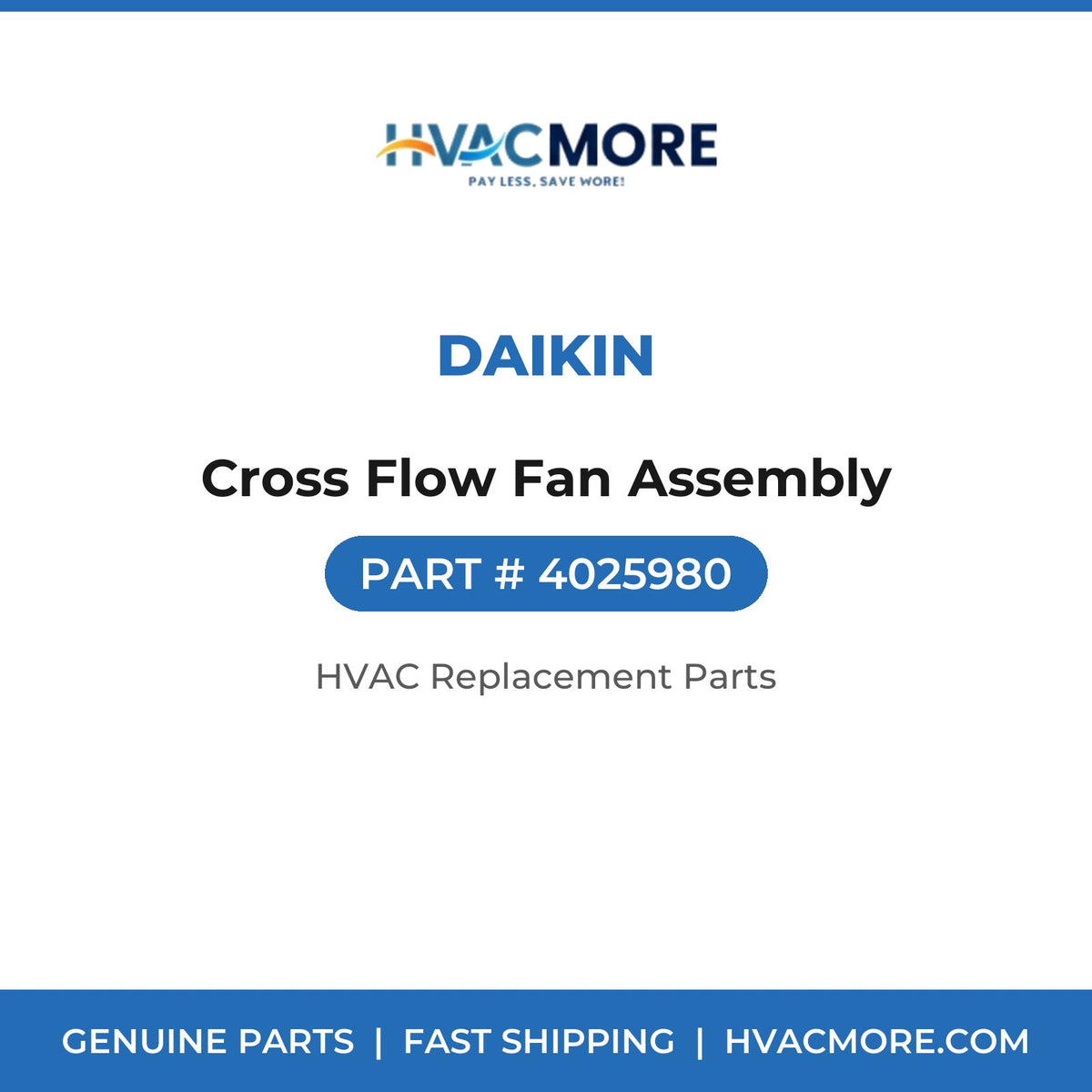 Daikin Cross Flow Fan Assembly 4025980