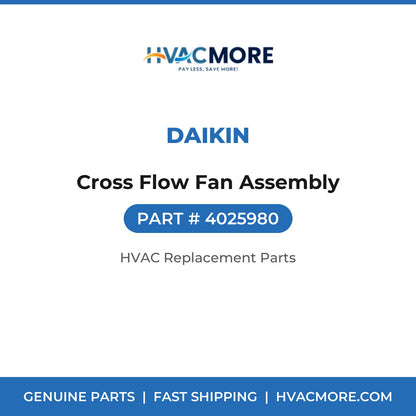 Daikin Cross Flow Fan Assembly 4025980
