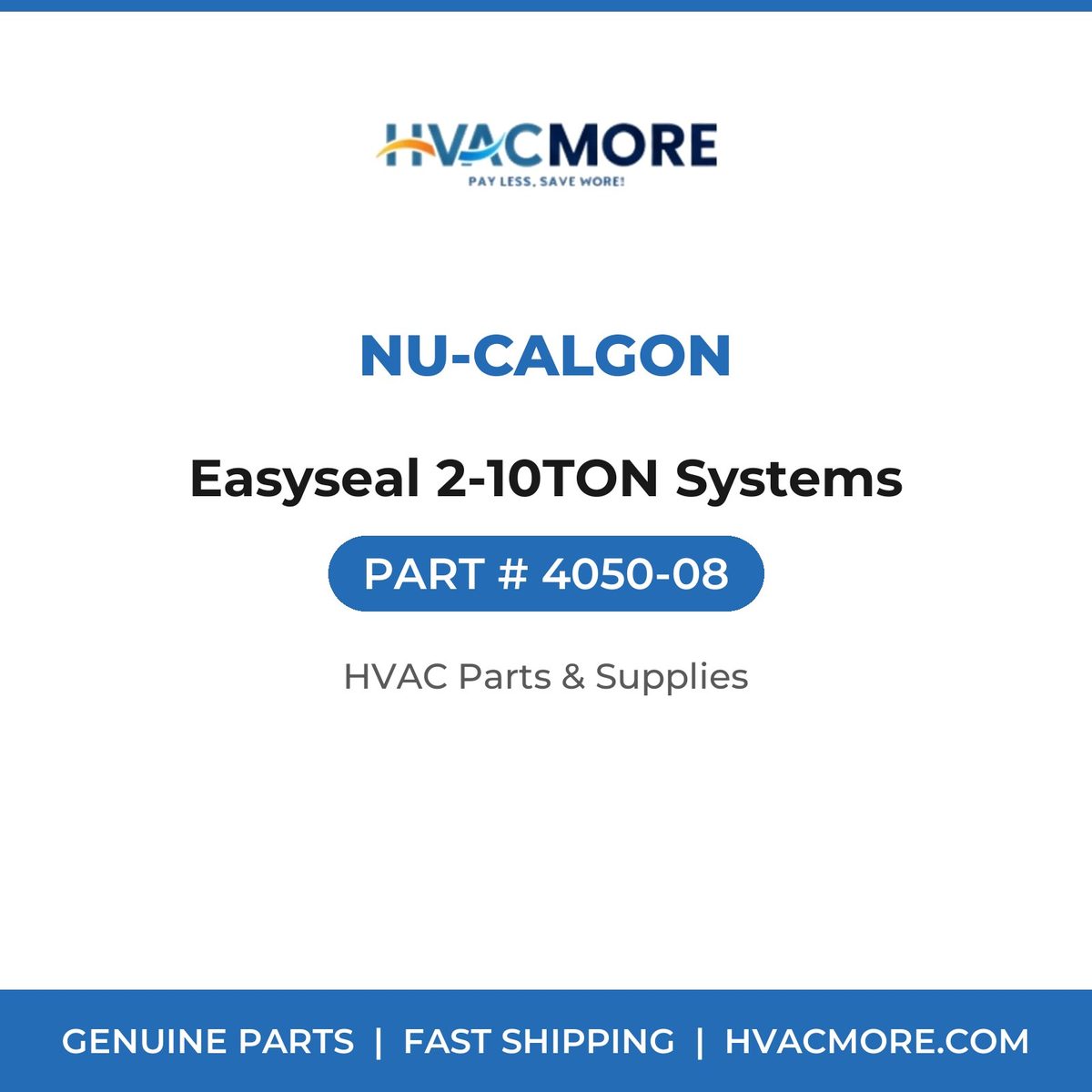 Nu-Calgon Easyseal 2-10TON Systems 4050-08