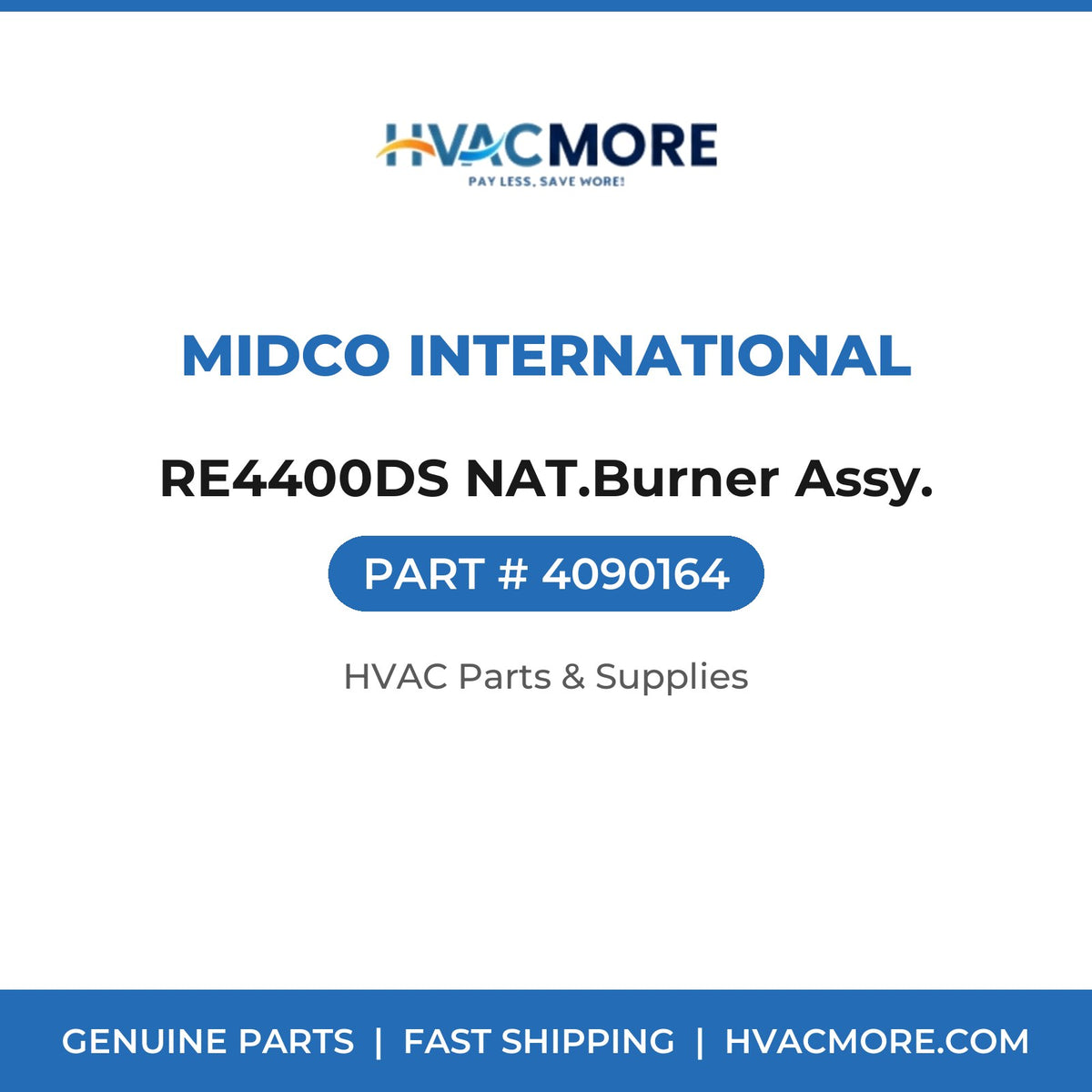 Midco International RE4400DS NAT.Burner Assy. 4090164