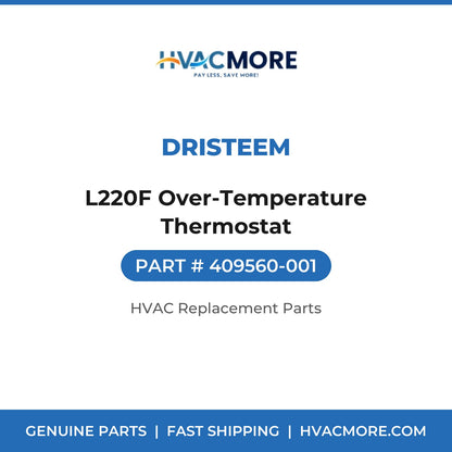 DriSteem L220F Over-Temperature Thermostat 409560-001