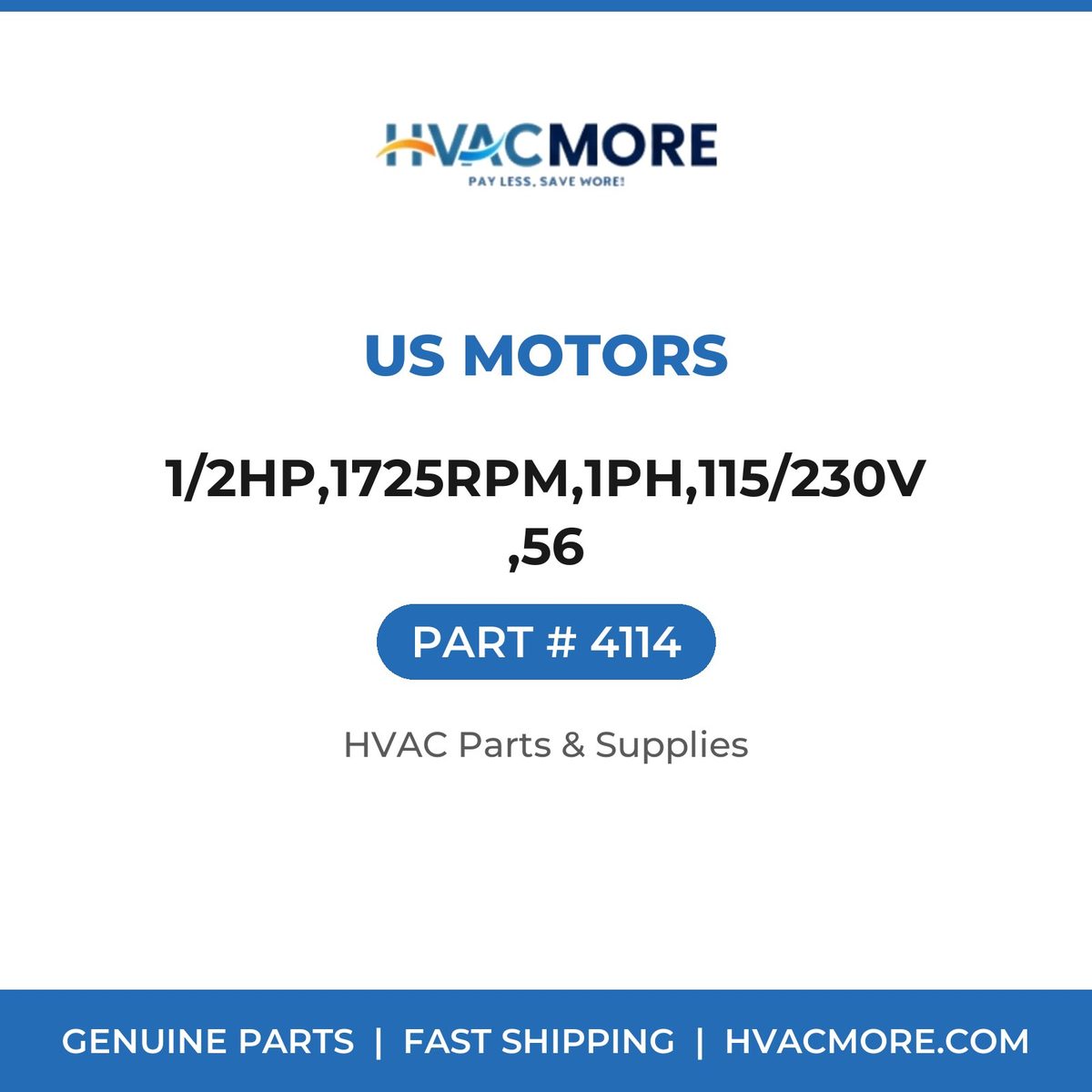 US Motors 1/2HP,1725RPM,1PH,115/230V,56 4114