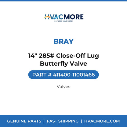 Bray 14" 285# Close-Off Lug Butterfly Valve 411400-11001466