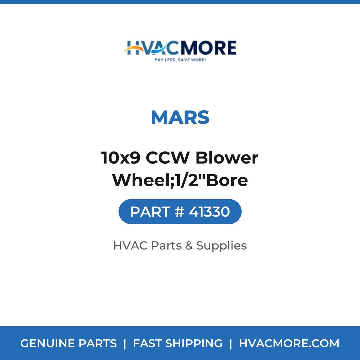 MARS 10x9 CCW Blower Wheel;1/2"Bore 41330