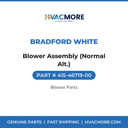 Bradford White Blower Assembly (Normal Alt.) 415-46719-00