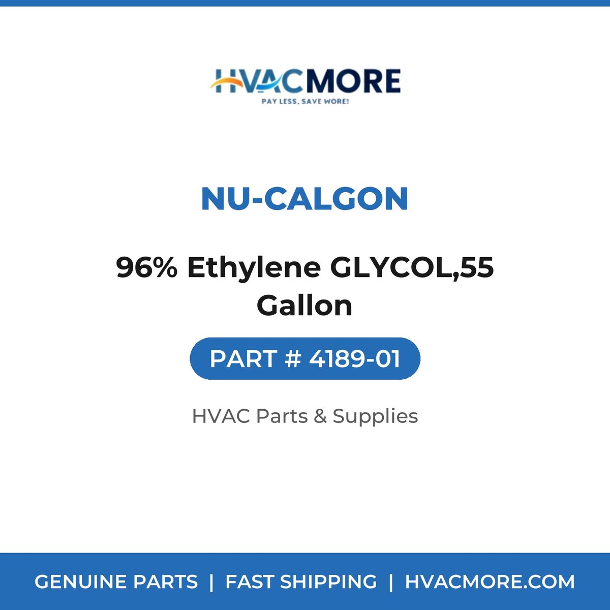 Nu-Calgon 96% Ethylene GLYCOL,55 Gallon 4189-01