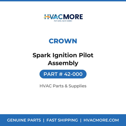 Crown Spark Ignition Pilot Assembly 42-000