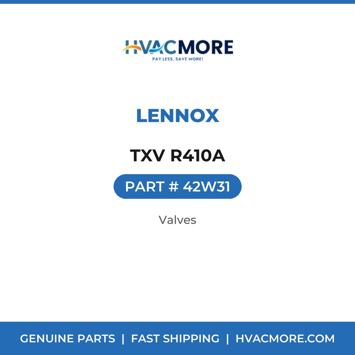 Lennox TXV R410A 42W31