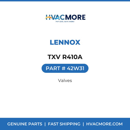 Lennox TXV R410A 42W31