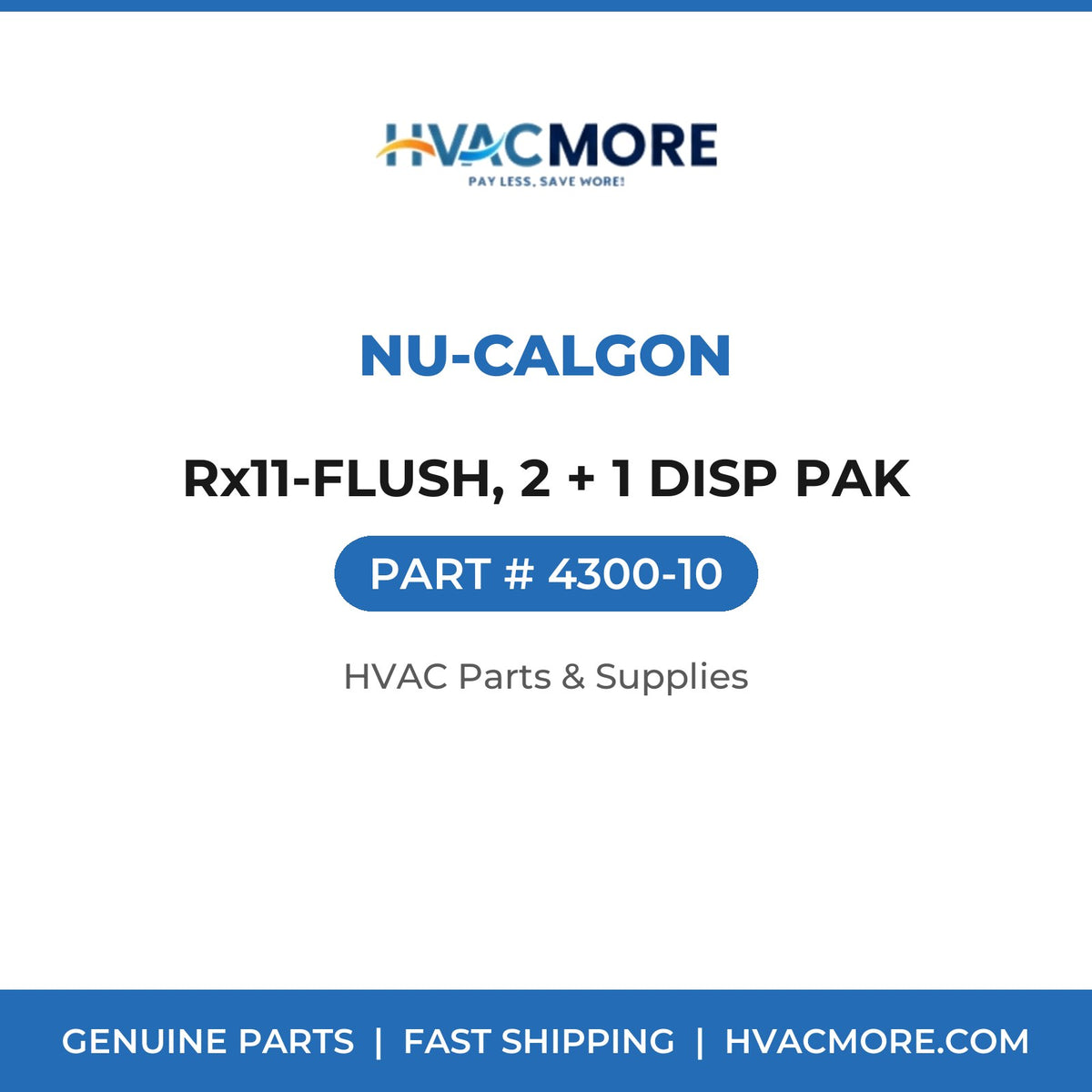 Nu-Calgon Rx11-FLUSH, 2 + 1 DISP PAK 4300-10