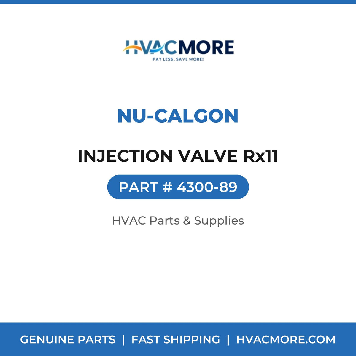 Nu-Calgon INJECTION VALVE Rx11 4300-89