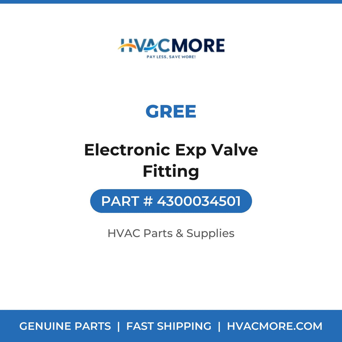 Gree Electronic Exp Valve Fitting 4300034501