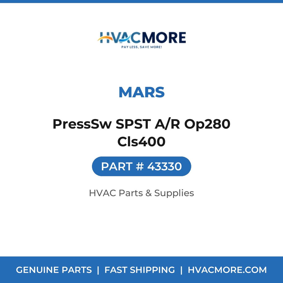 MARS PressSw SPST A/R Op280 Cls400 43330