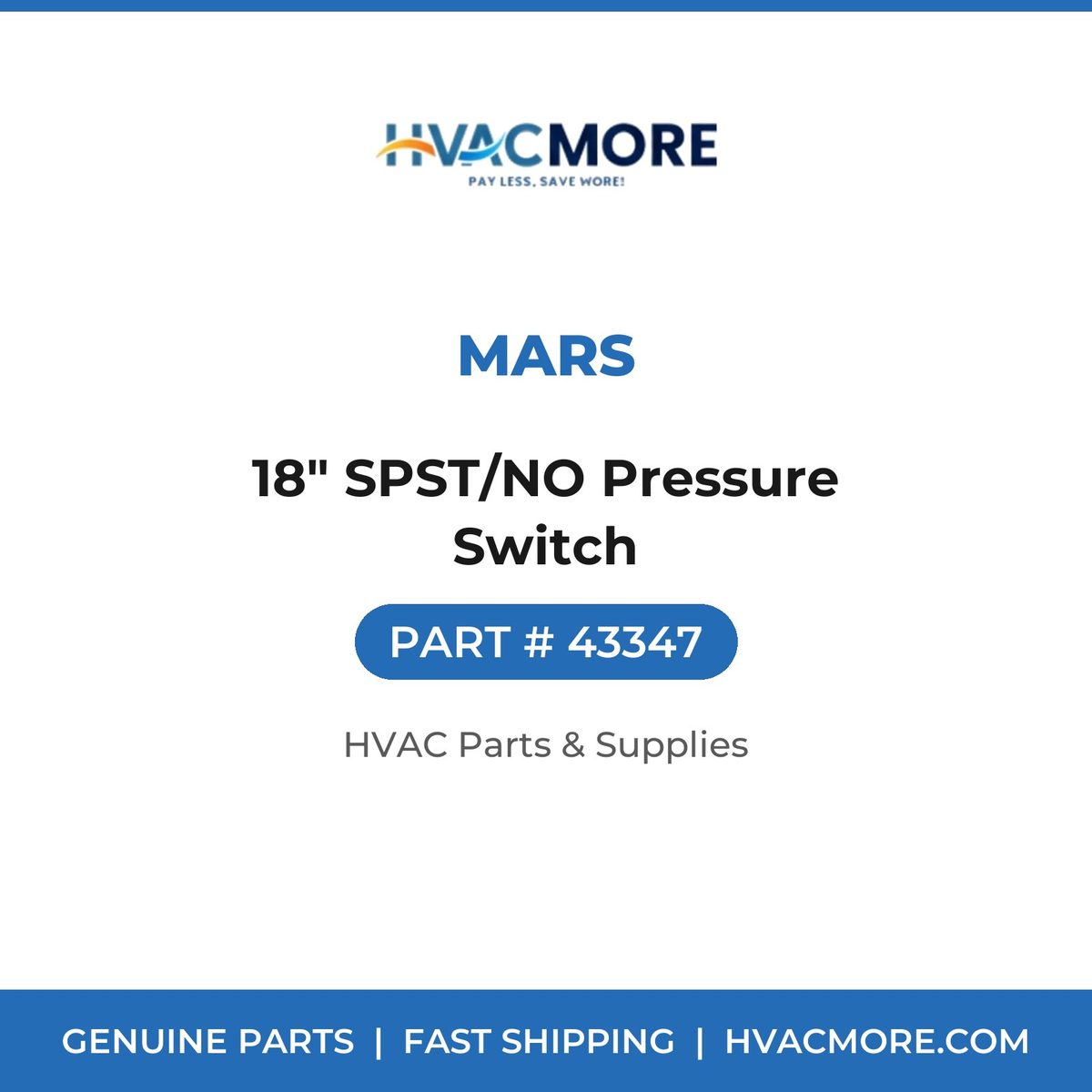 MARS 18" SPST/NO Pressure Switch 43347