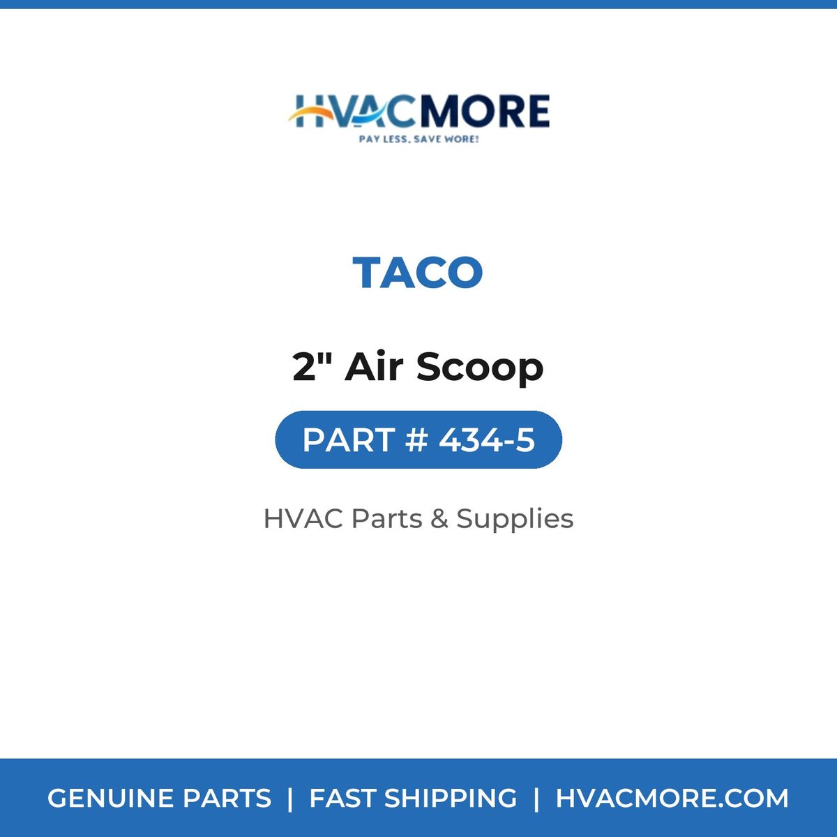 Taco 2" Air Scoop 434-5