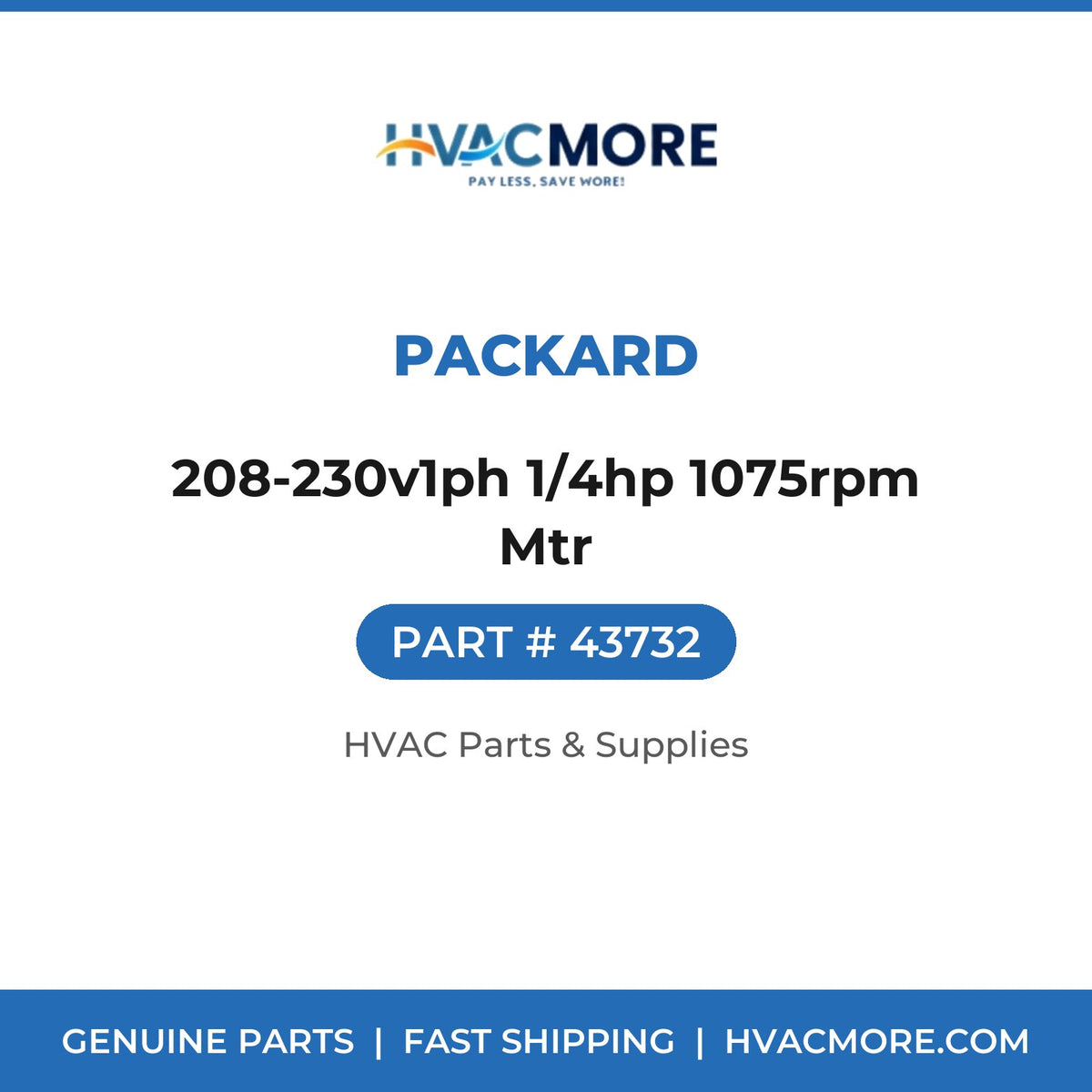 Packard 208-230v1ph 1/4hp 1075rpm Mtr 43732