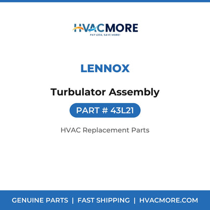 Lennox Turbulator Assembly 43L21