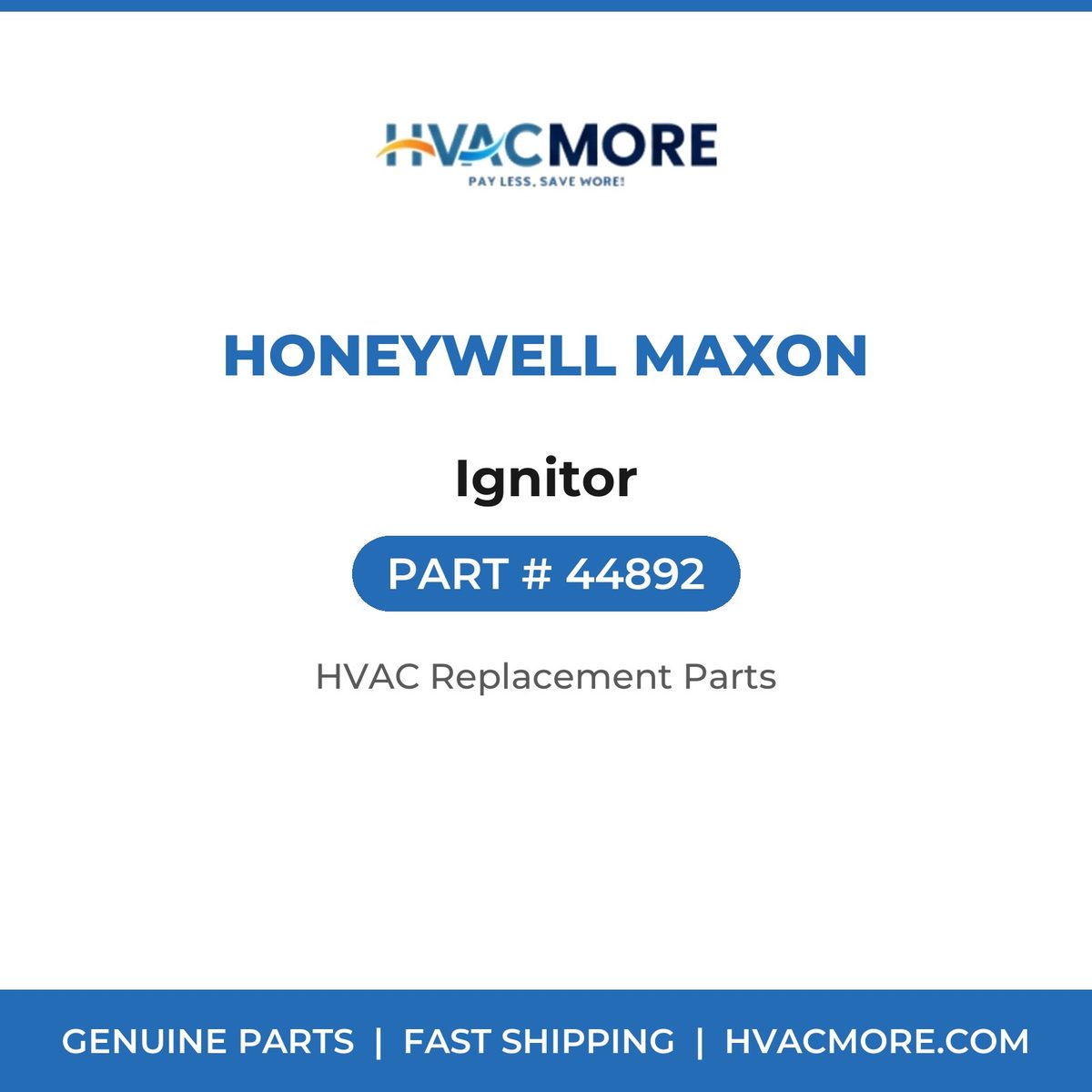 Honeywell Maxon Ignitor 44892