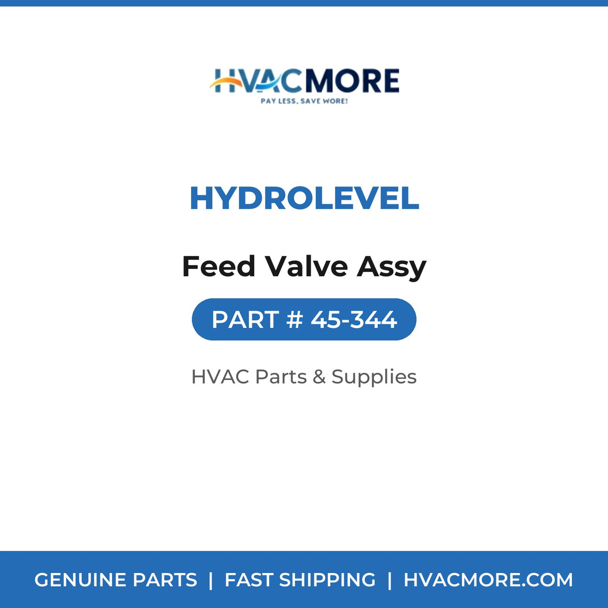 Hydrolevel Feed Valve Assy 45-344