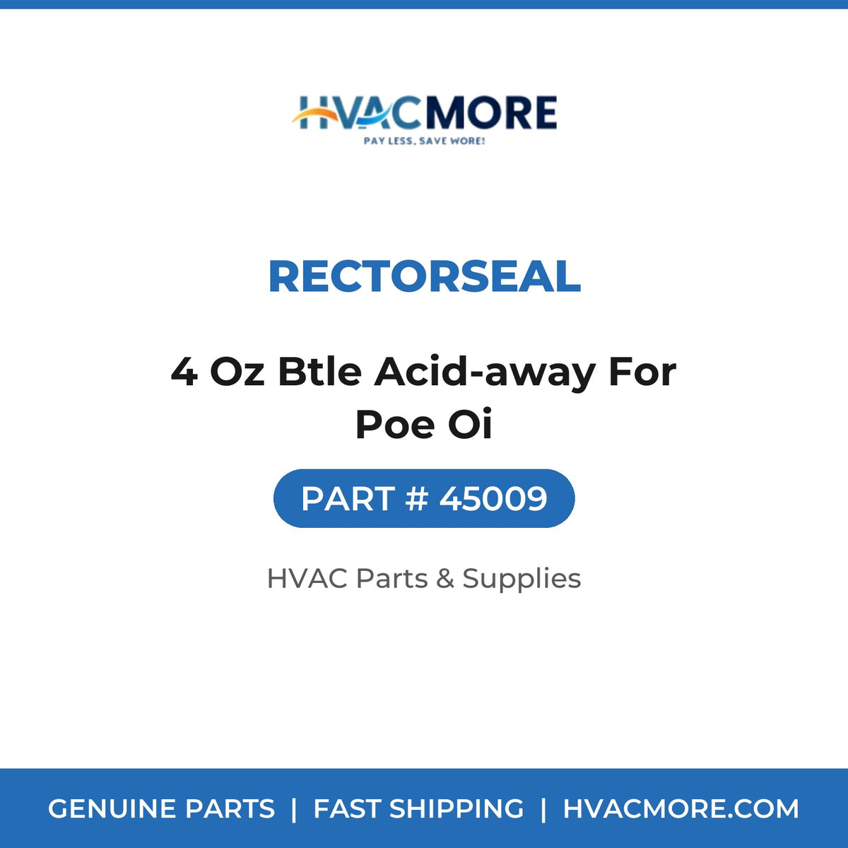 Rectorseal 4 Oz Btle Acid-away For Poe Oi 45009