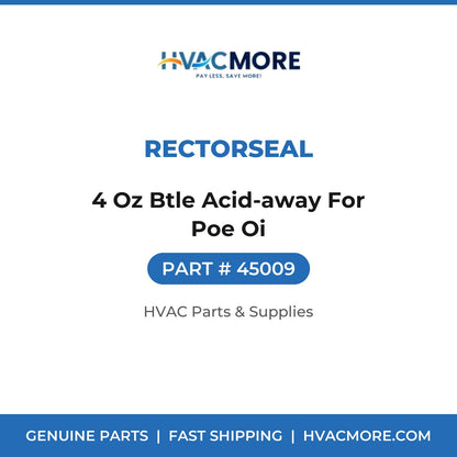 Rectorseal 4 Oz Btle Acid-away For Poe Oi 45009