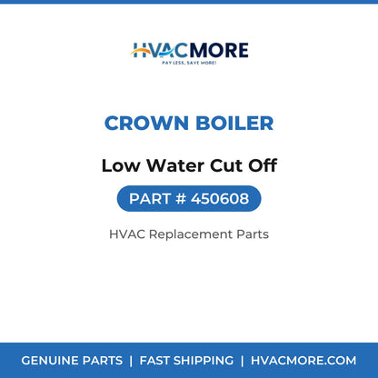 Crown Boiler Low Water Cut Off 450608
