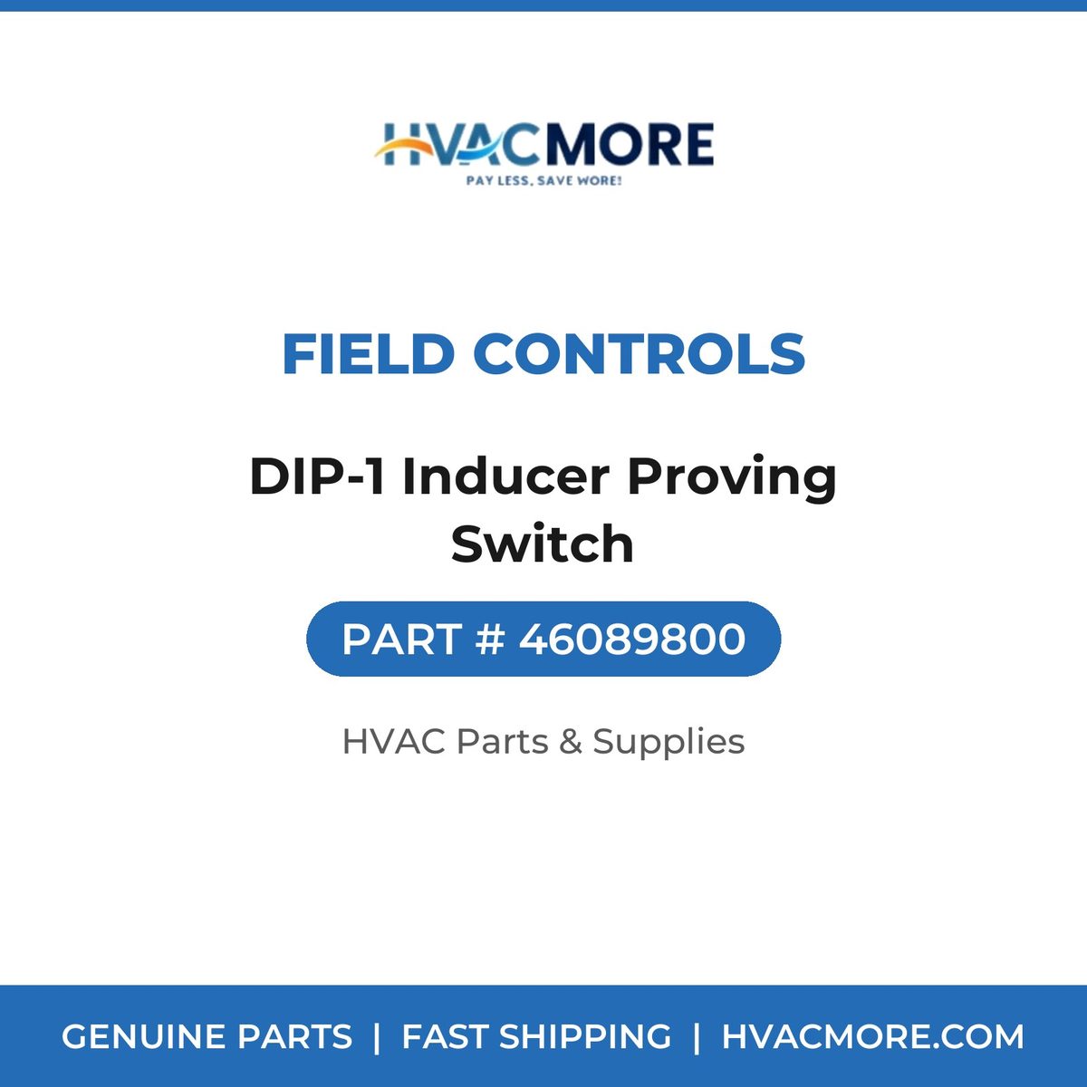Field Controls DIP-1 Inducer Proving Switch 46089800