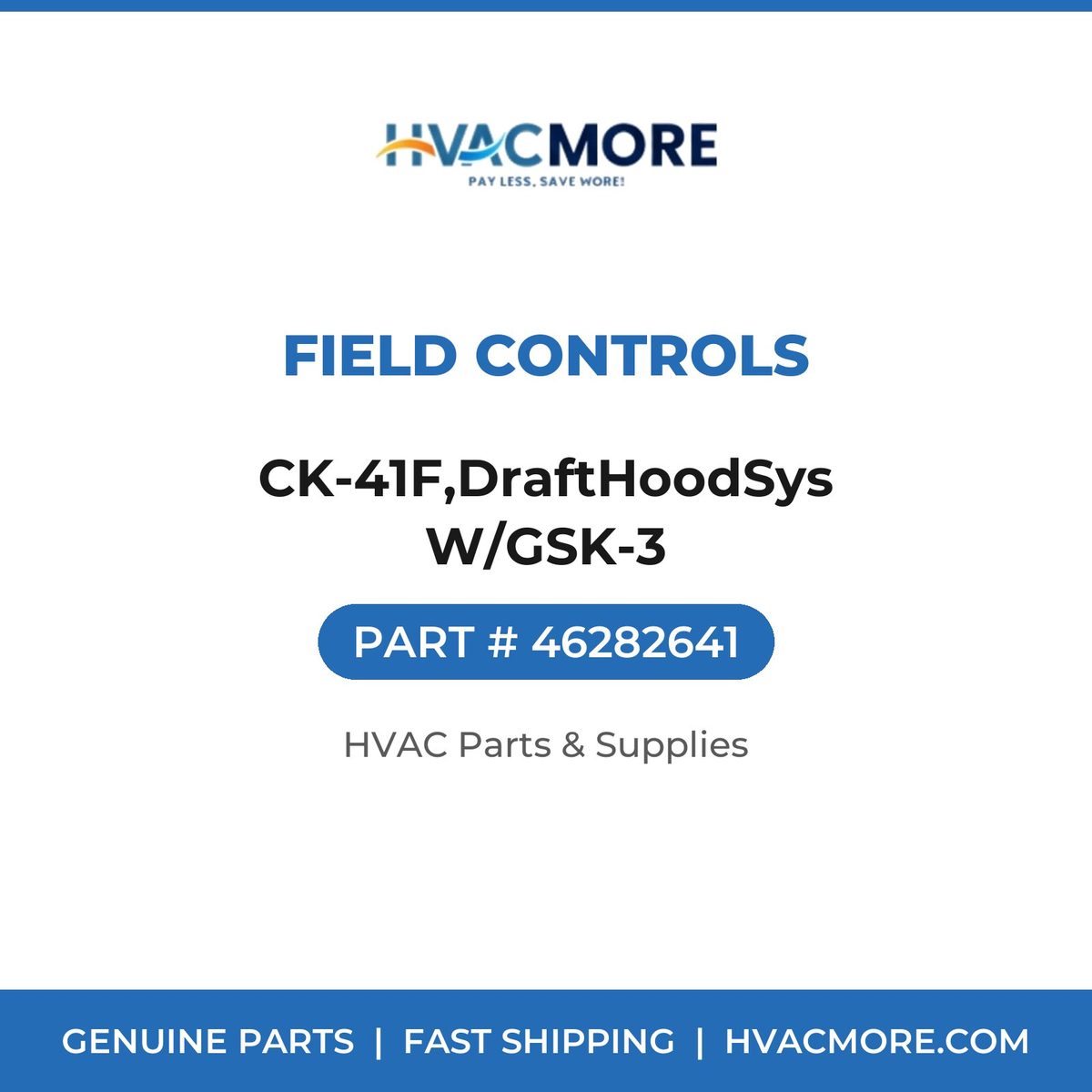 Field Controls CK-41F,DraftHoodSys W/GSK-3 46282641