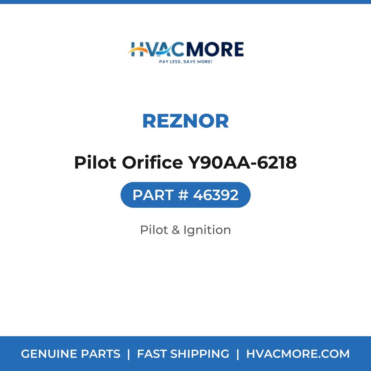 Reznor Pilot Orifice Y90AA-6218 46392