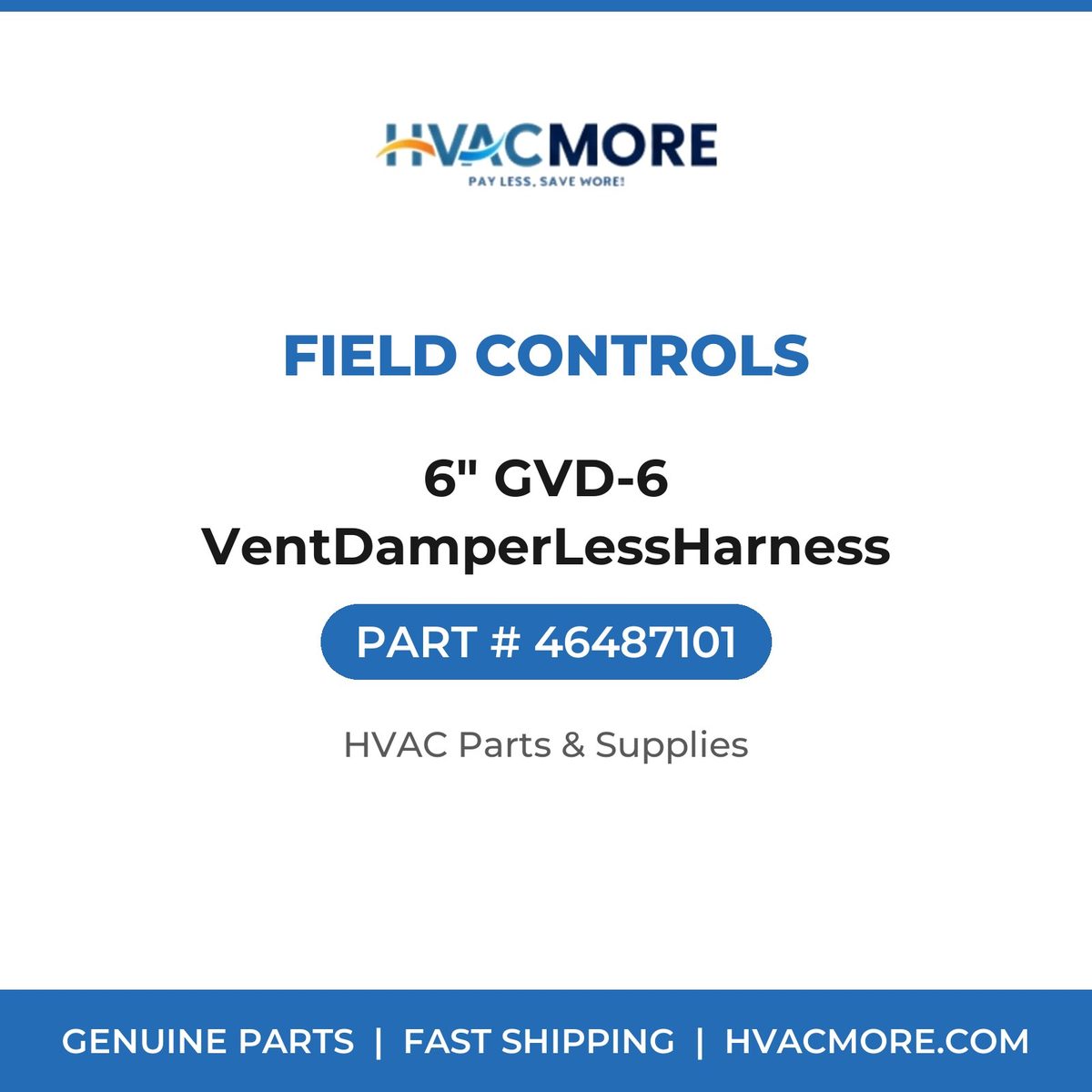 Field Controls 6" GVD-6 VentDamperLessHarness 46487101