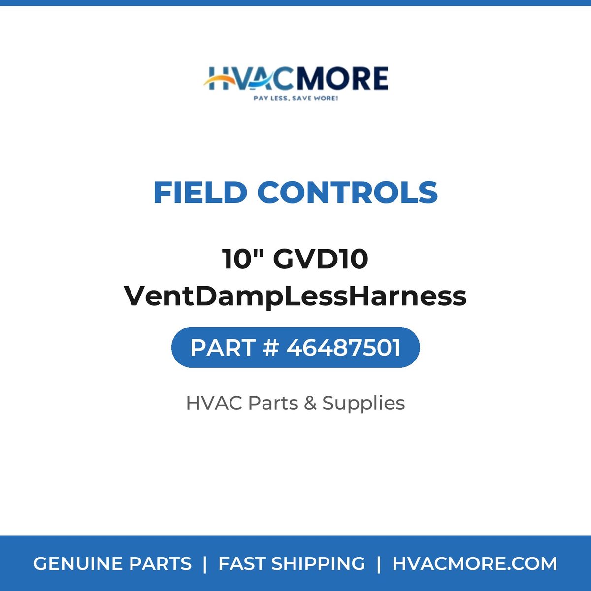 Field Controls 10" GVD10 VentDampLessHarness 46487501