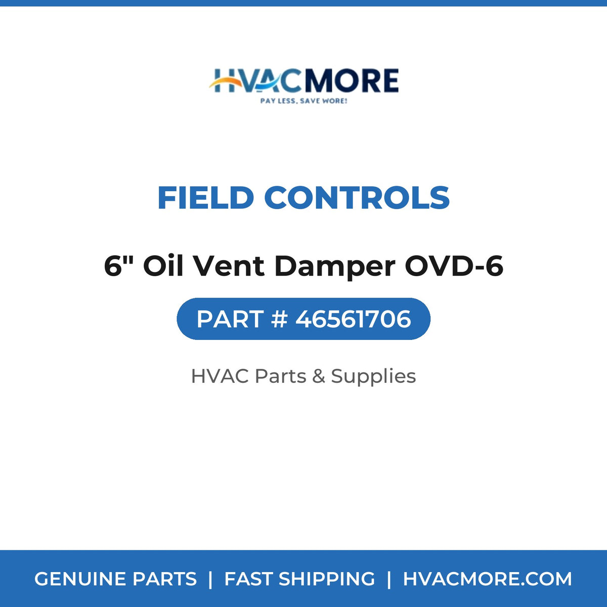 Field Controls 6" Oil Vent Damper OVD-6 46561706