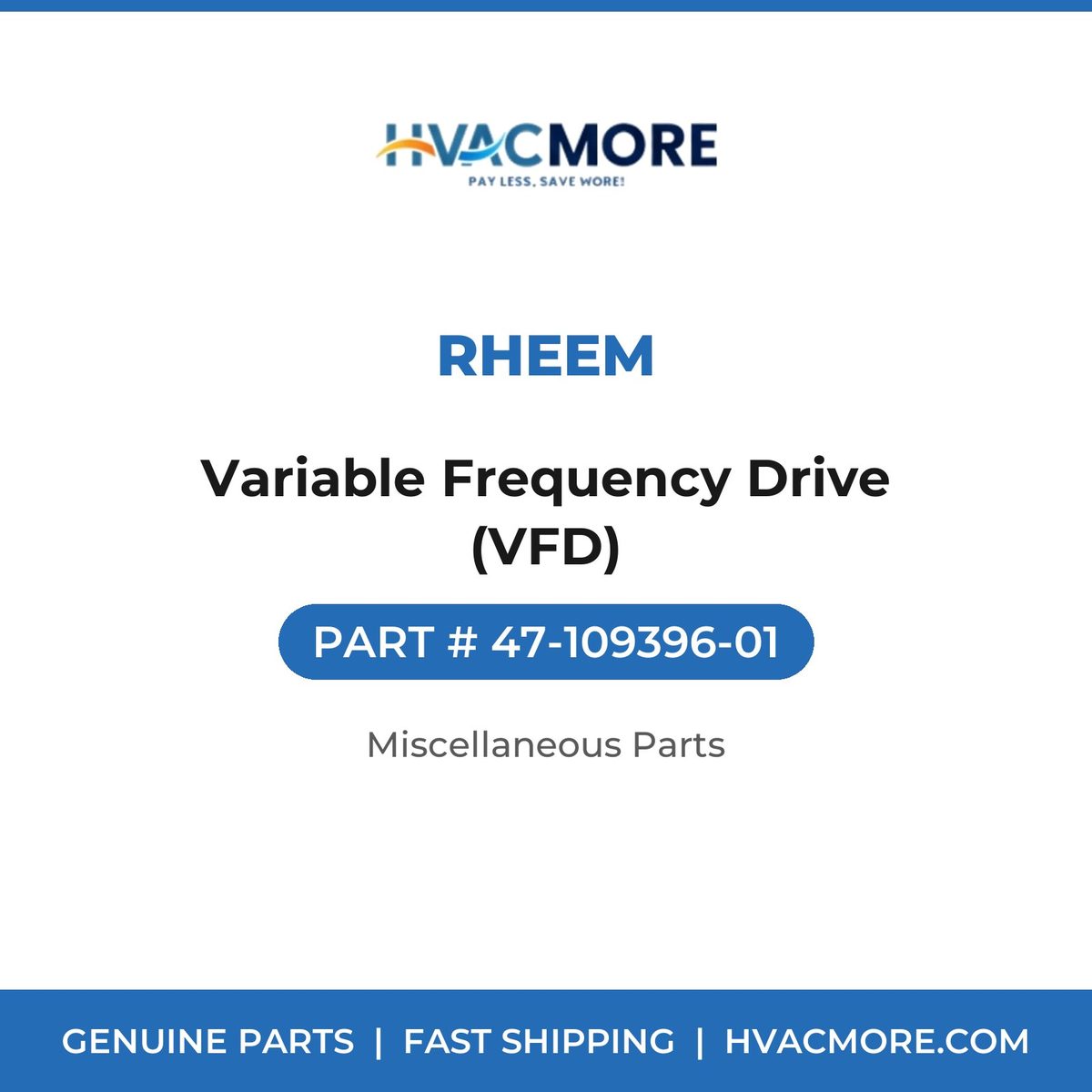 Rheem Variable Frequency Drive (VFD) 47-109396-01