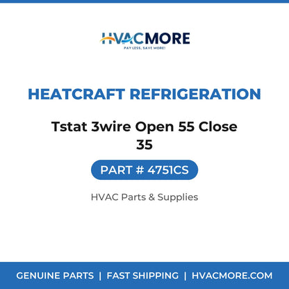 Heatcraft Refrigeration Tstat 3wire Open 55 Close 35 4751CS