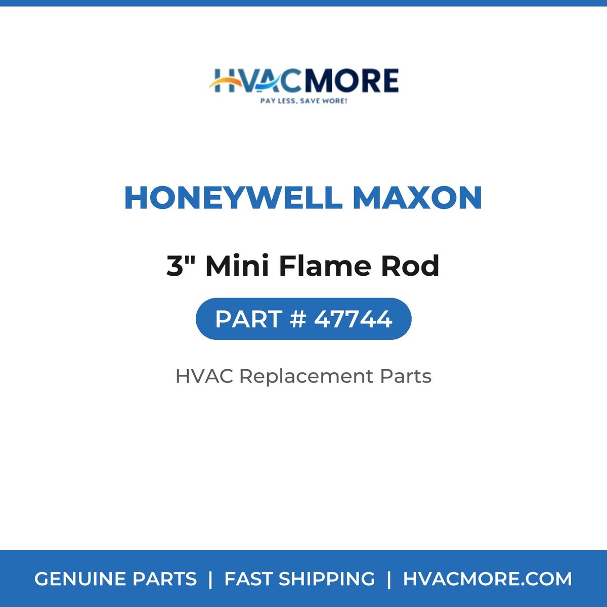 Honeywell Maxon 3" Mini Flame Rod 47744
