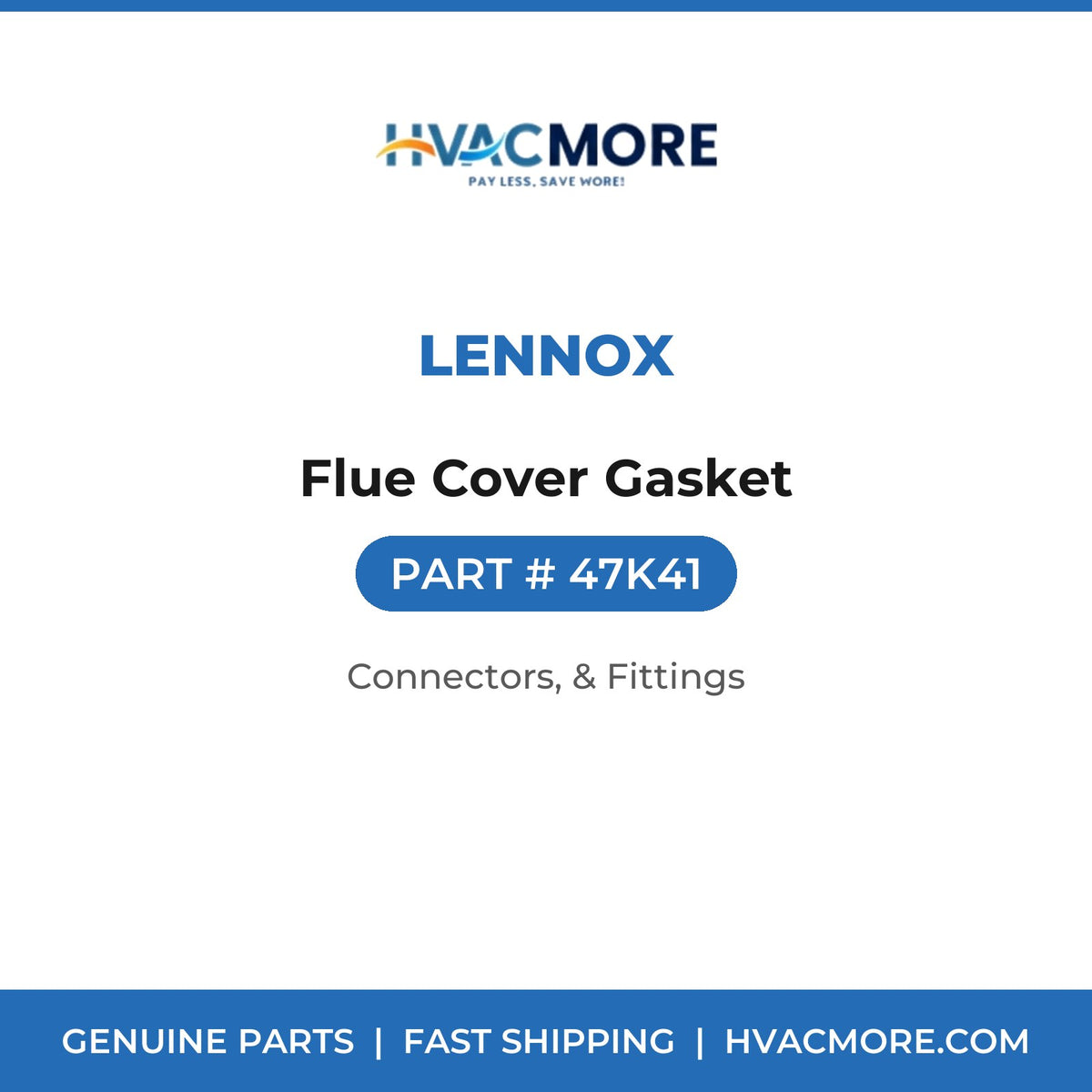 Lennox Flue Cover Gasket 47K41