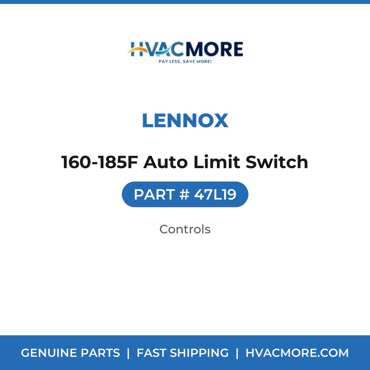 Lennox 160-185F Auto Limit Switch 47L19