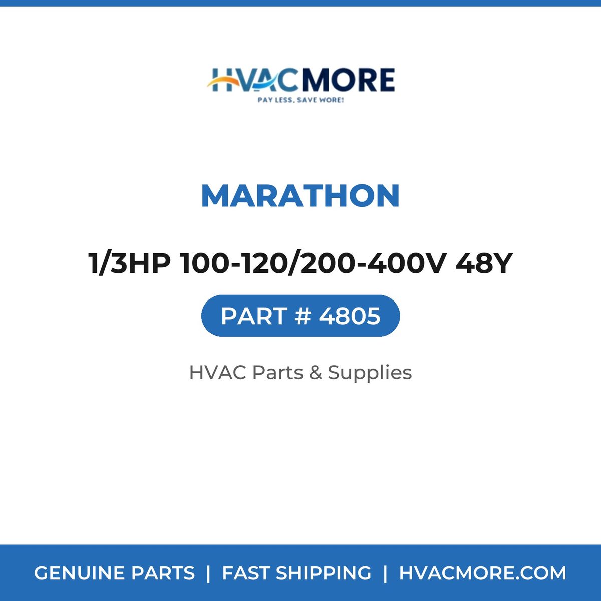 Marathon 1/3HP 100-120/200-400V 48Y 4805