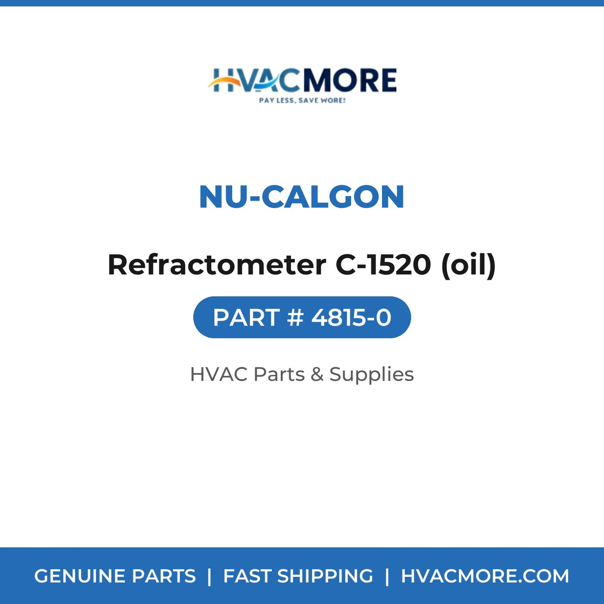 Nu-Calgon Refractometer C-1520 (oil) 4815-0