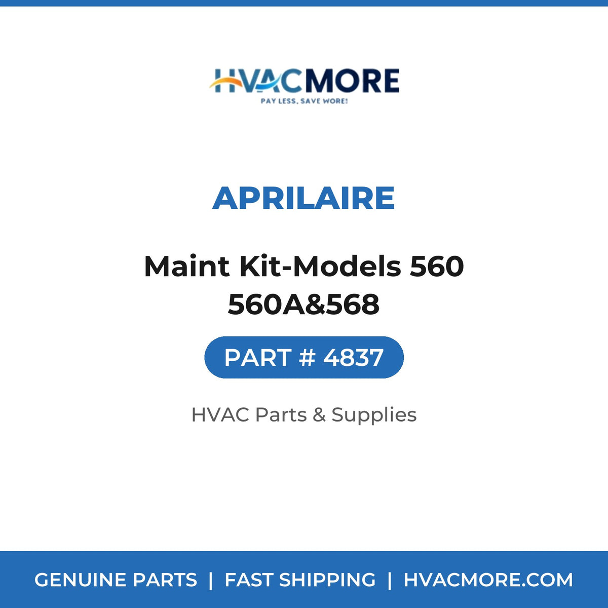 Aprilaire Maint Kit-Models 560 560A&568 4837