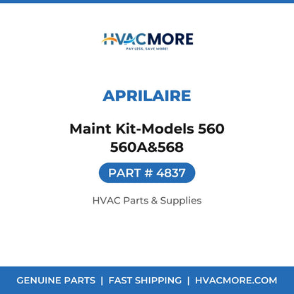 Aprilaire Maint Kit-Models 560 560A&568 4837